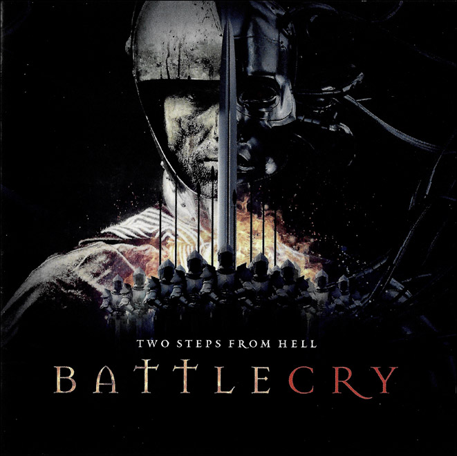 Two Steps from Hell Battlecry（2015）